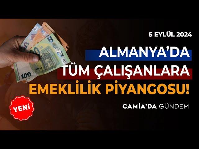 Almanya'da Tüm Çalışanlara Emeklilik Piyangosu! 5 Eylül 2024