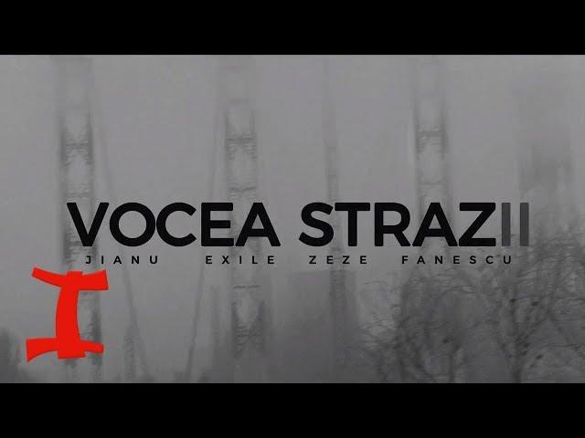 Jianu - Vocea Strazii II feat. Exile, Zeze, Fanescu | Videoclip Oficial