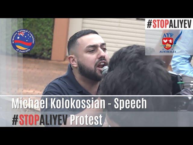 Michael Kolokossian - Speech at #StopAliyev Protest