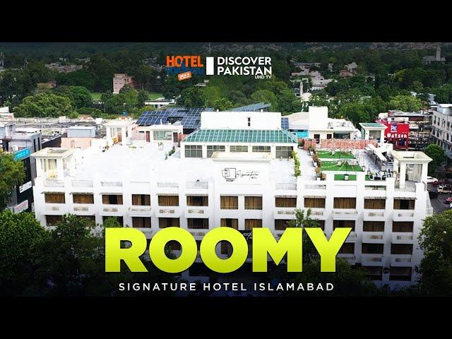 Roomy Signature Hotel Islamabad | Hotel For You | Discover Pakistan TV