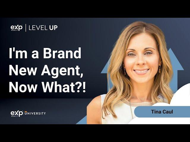 I'm a Brand New Real Estate Agent, Now What?! with Tina Caul (Part 1 of 3)