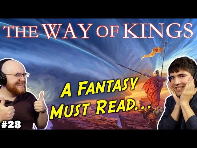 The Way of Kings - A Spoiler-Free & Spoiler Review | 2 To Ramble #28