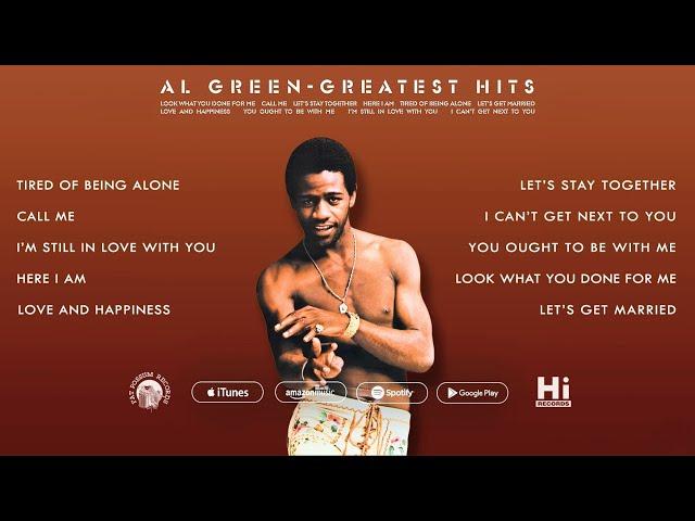 The Best of Al Green - Greatest Hits (Full Album Stream) [30 Minutes]