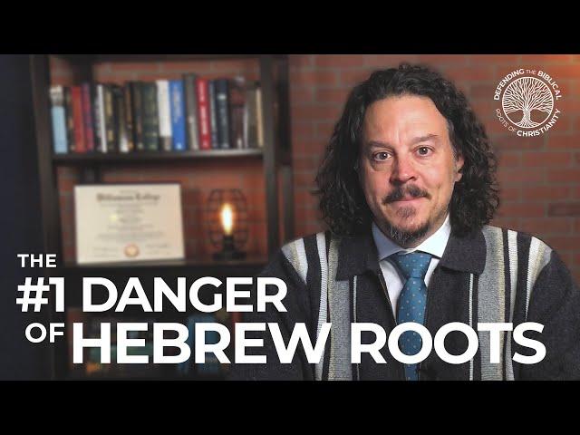 The biggest danger of the Hebrew Roots Movement exposed