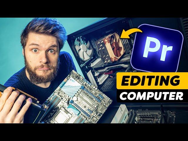 Build a VIDEO EDITING Computer for Adobe Premiere Pro (2022 Guide)