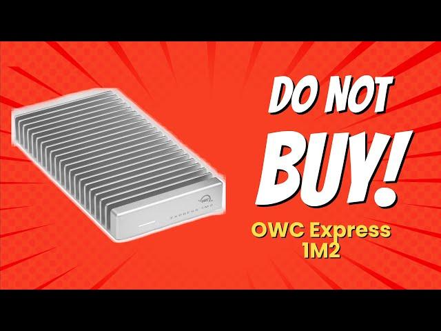 OWC Express 1M2  | 9 Reasons NOT to Buy Before Seeing This!