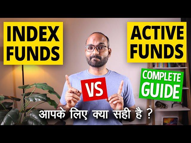 Index Funds vs Mutual Funds | What is Best? Index vs Active Funds | Complete Guide