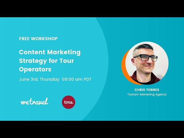 Webinar: Content Marketing Strategies for Tour Operators