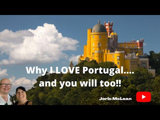 Why I love living in Portugal, and you will too! | w@joricmclean