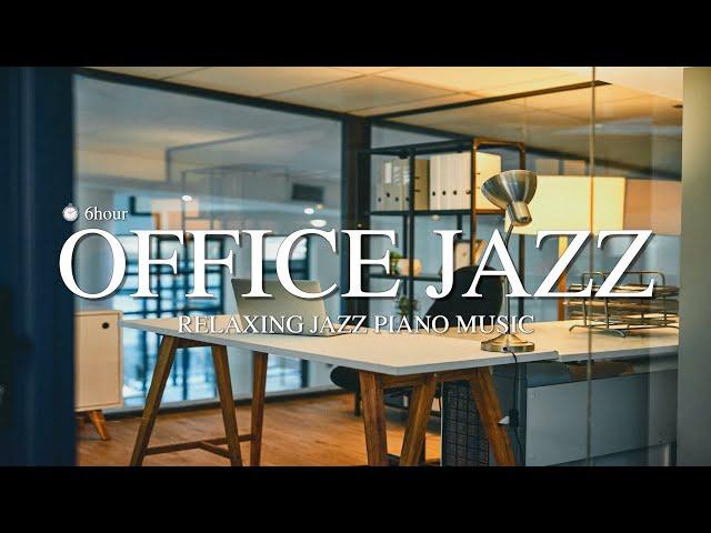  Office Jazz   Relaxing Jazz Piano Music for focus, work, study l Background Jazz Piano Music