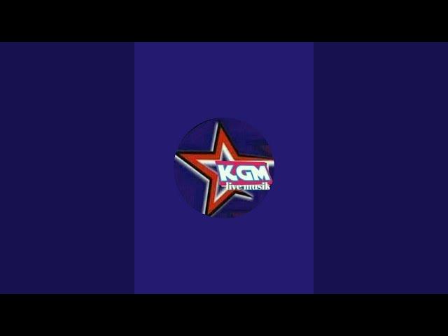 NEW KGM Official (kiki gemilang musik) sedang live sekarang!
