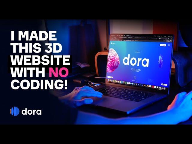 How to make a 3D website with no coding | Dora tutorial