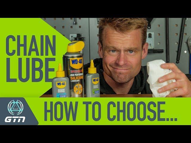 How To Choose Bike Chain Lube And When To Use It