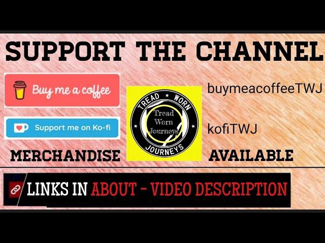 Support the channel | Tread Worn Journeys