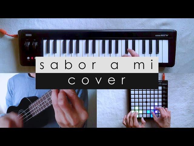 Sabor a Mi (SxAde Cover)