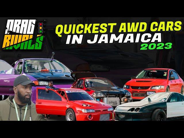 Jamaica's Top 5 Quickest AWD Cars for 2023 | Drag Rivals at Vernamfield