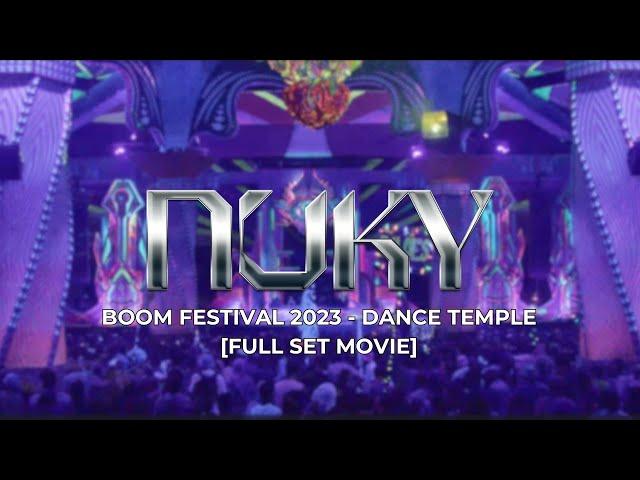 DJ Nuky @ Boom Festival  2023 - [FULL SET MOVIE] #BoomFestival2023 #LiveInLove