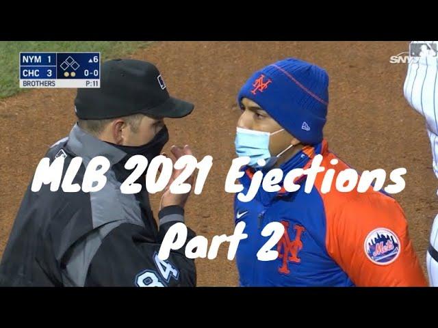 MLB 2021 Ejections Part 2