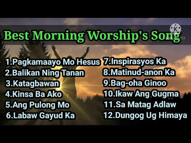 Worship God Every Morning!!!| BisayaWorship's Song