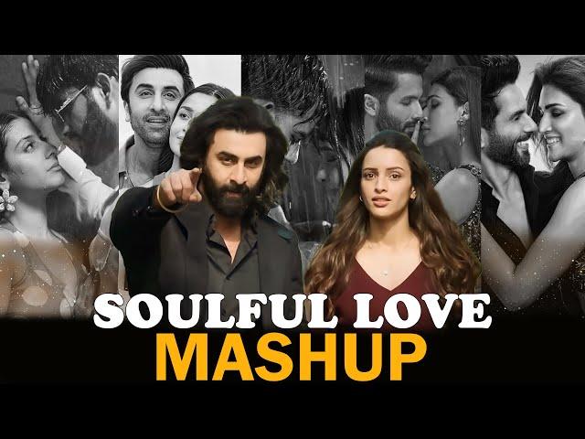 Soulful Love love Mashup 2024 | The Love Mashup 2024 | Non Stop Jukebox 2024 | Best Of 2024