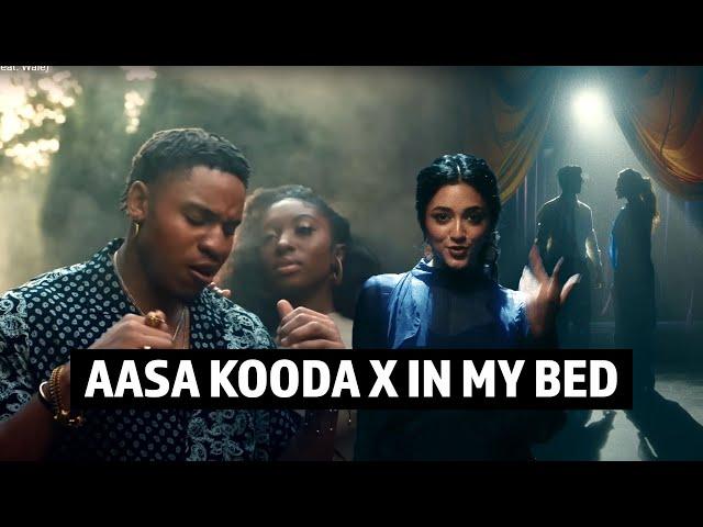 Aasa Kooda X In My Bed Remix  - DJ HKM