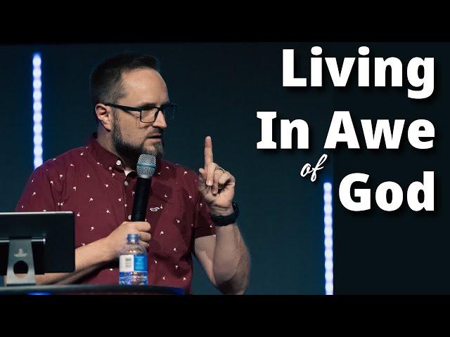 Pastor Stephen Tilmon | Living in Awe of God  | Connect Church Longview