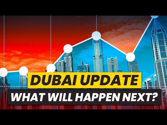 Dubai Real Estate Market Update (2024) | What Will Happen Next?