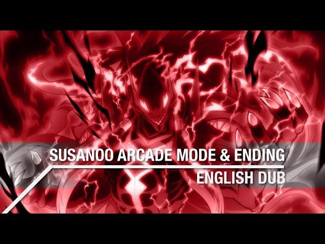 BBCF | SUSANOO Arcade Mode Ending English Dub