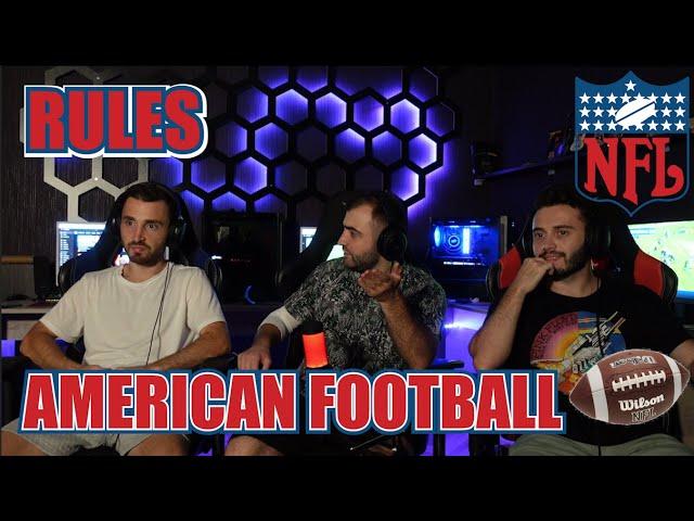 NFL The Rules of American Football - EXPLAINED | | FIRST TIME REACTION