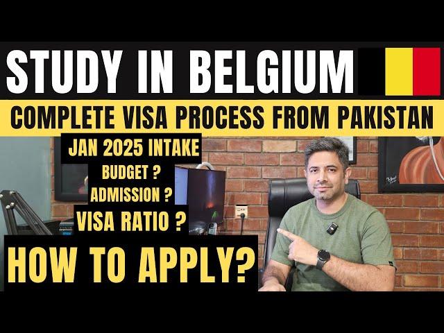 Study in Belgium 2025 | Complete University Admission and VISA Process from Pakistan | Schengen VISA