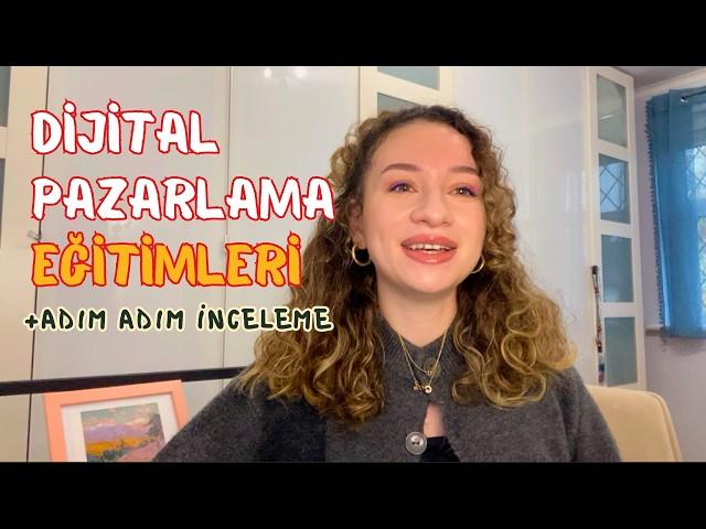 DİJİTAL PAZARLAMA EĞİTİMLERİ - ADIM ADIM KURS REHBERİ | Ücretsiz Dijital Pazarlama Eğitim Programı