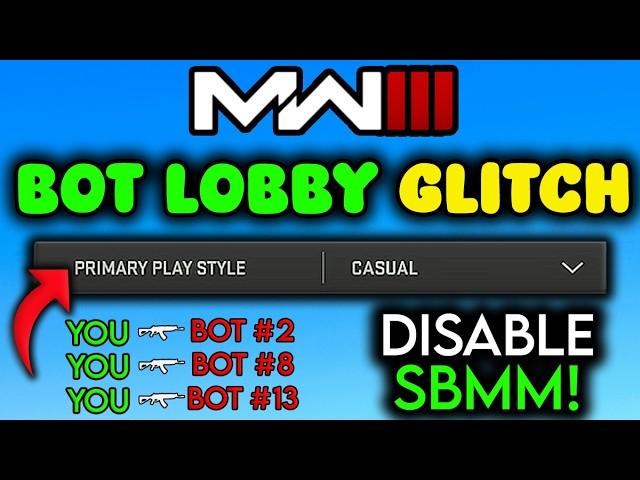 MW3 BOT LOBBY GLITCH (Turn OFF SBMM!) How to get BOT LOBBIES in MW3 SEASON 5 - MW3 / Warzone