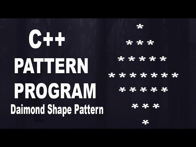 Print Diamond shape Pattern In C++ || Diamond Star pattern in C++