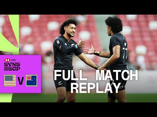 All Blacks 7s edge epic | USA v New Zealand | Singapore HSBC SVNS | Full Match Replay