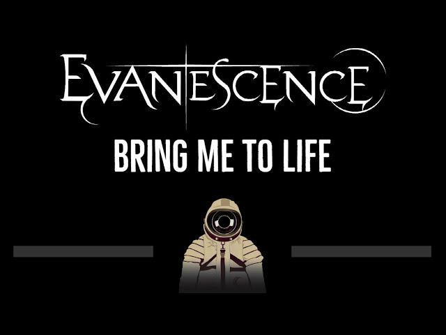 Evanescence • Bring Me to Life (CC)  [Karaoke] [Instrumental Lyrics]