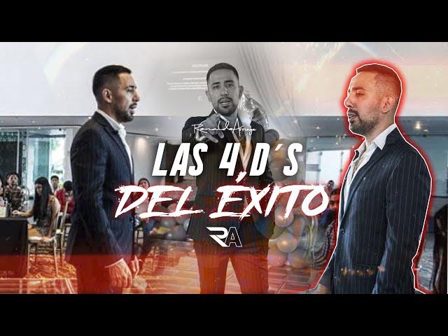 LAS 4 D´S DEL EXITO