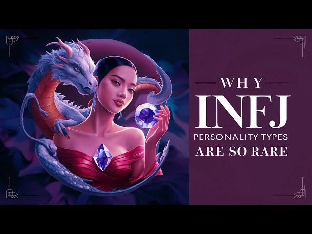 Why INFJ Personality Types Are So Rare