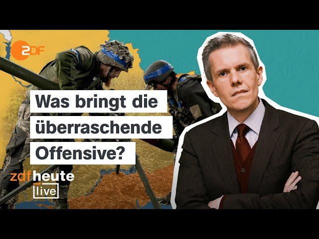 Ukrainischer Angriff auf die russische Region Kursk: Was das für den Krieg bedeutet | ZDFheute live