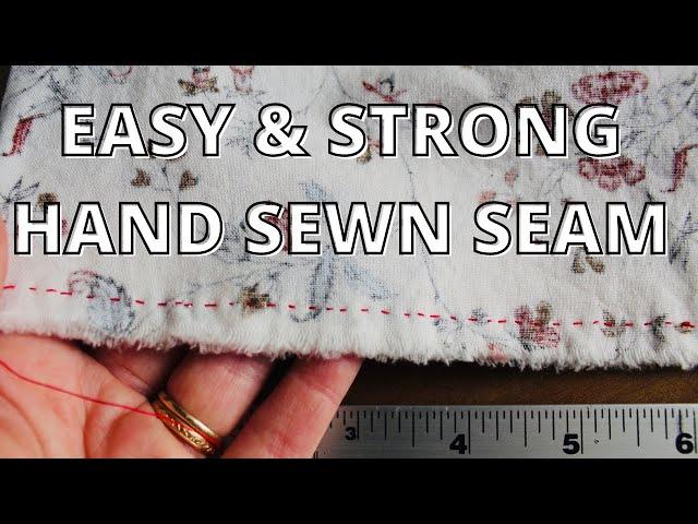 Hand Sewing Tutorial (RIGHT HANDED): Easy and Strong Seam