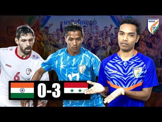 India lost to Syria (3-0), What's your thought?