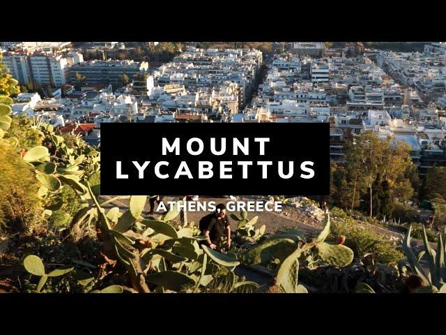 Mount Lycabettus | Lycabettus Hill | Athens | Greece | Things to See in Athens | Athens Mountain