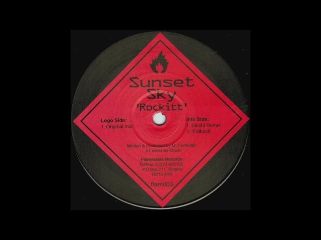 Sunset Sky - Rockitt (Sloshi Remix)