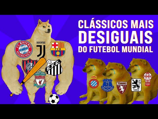 OS CLÁSSICOS MAIS DESIGUAIS DO FUTEBOL