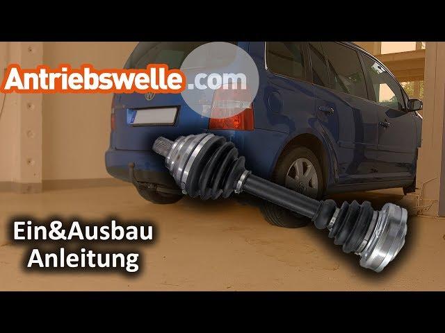 Antriebswelle und Zwischenwelle beim Volkswagen Touran wechseln