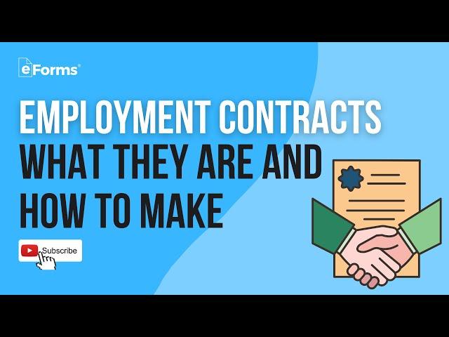 Employment Contracts - What They Are and How to Make