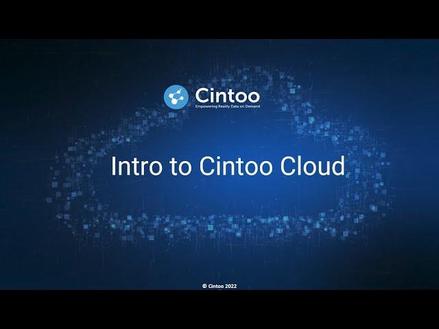 Cintoo Cloud Overview