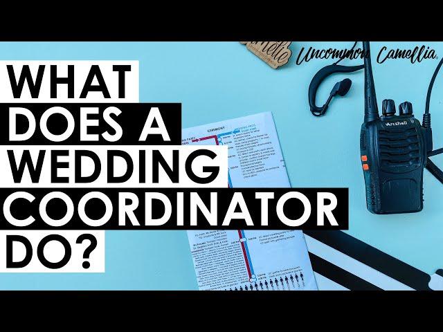 What Does A Wedding Coordinator Do?