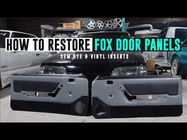 Restoring Door Panels, SEM Dye & Recovering Inserts w/ Vinyl - TIPS05E21