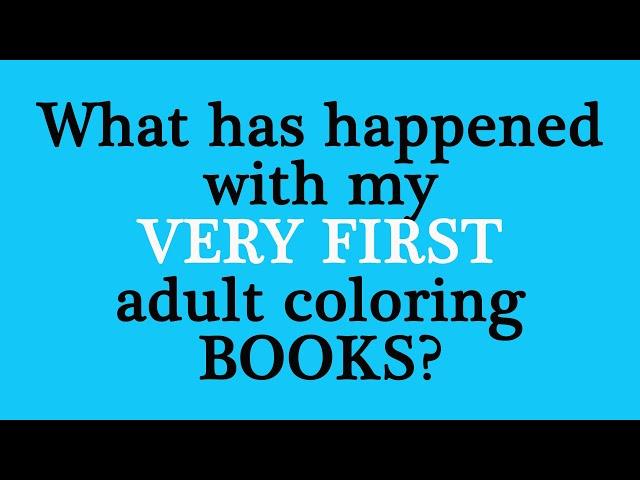 What has happened with my VERY FIRST adult #coloring books?