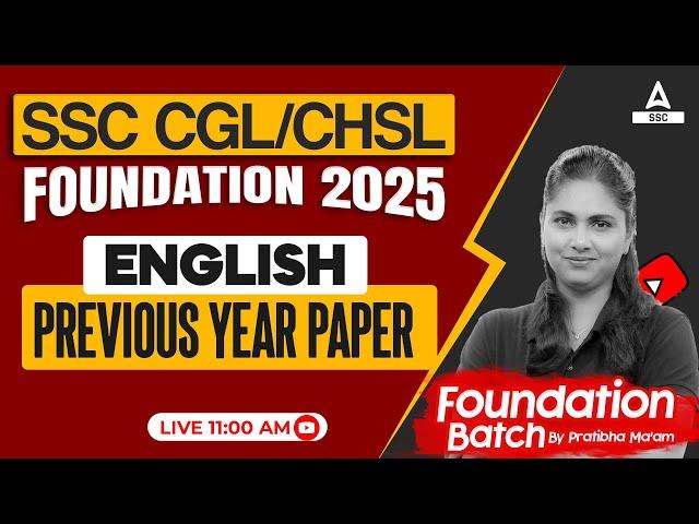 SSC CGL/CHSL 2025 Foundation Batch | Previos Year Paper For CGL/CHSL | Pratibha Ma'am